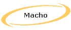 Macho